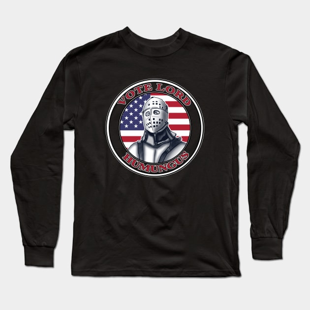 Vote Humungus Long Sleeve T-Shirt by Duckfieldsketchbook01